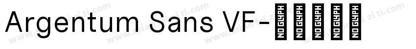 Argentum Sans VF字体转换